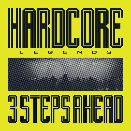 3 Steps Ahead ‎– Hardcore Legends (Vinile Nero)