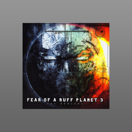 Fear Of A Ruff Planet 3 (The Arrival) – CD