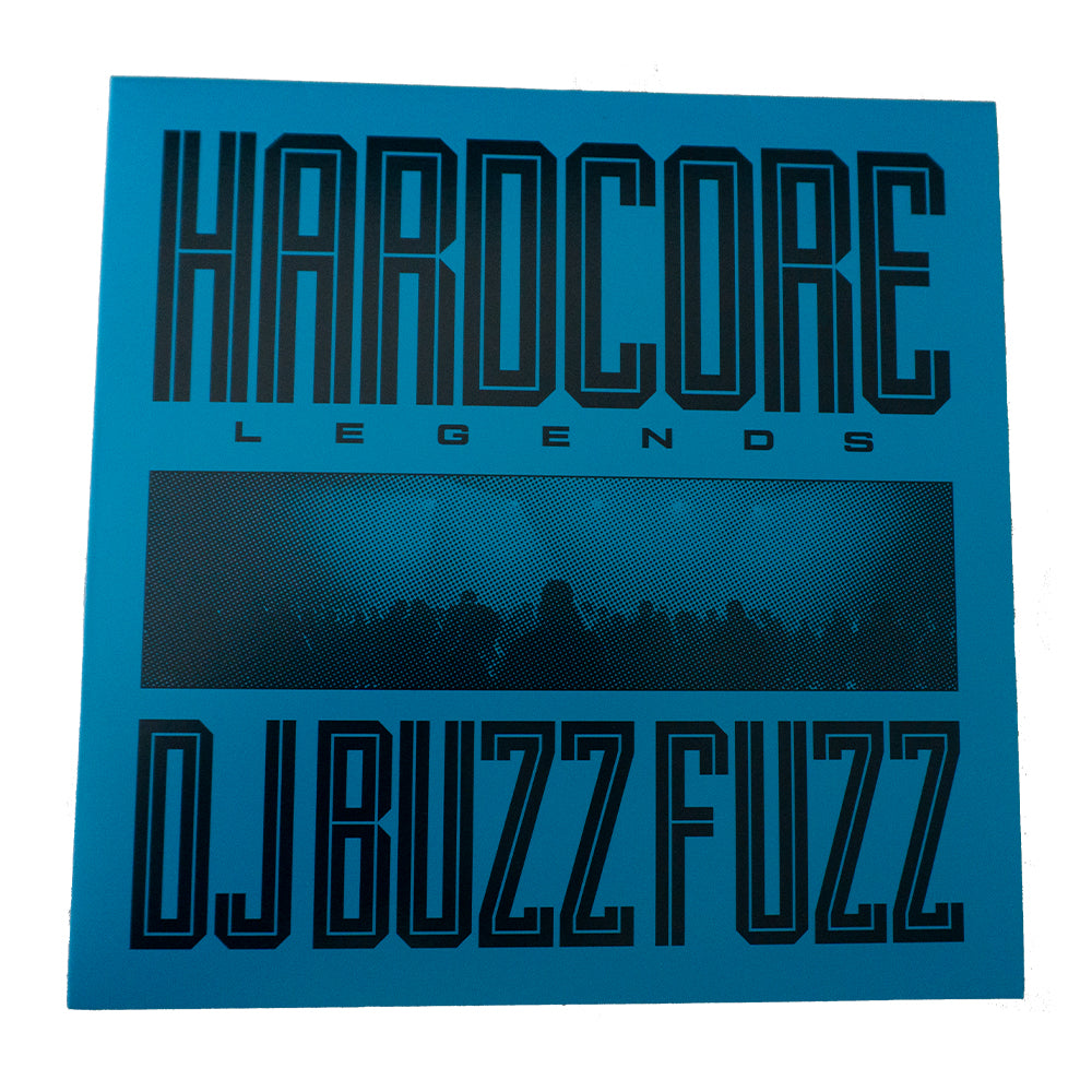  DJ Buzz Fuzz – Hardcore Legends (Black Vinyl)